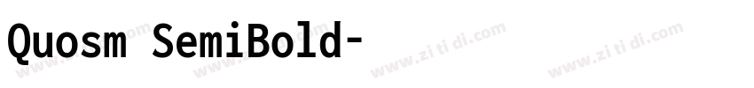 Quosm SemiBold字体转换